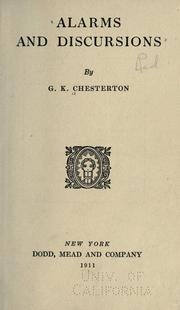 Cover of: Alarms and discursions by Gilbert Keith Chesterton