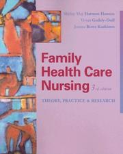 Cover of: Family Health Care Nursing: Theory, Practice, and Research