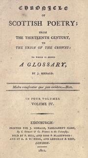 Cover of: Chronicle of Scottish poetry: from the thirteenth century, to the union of the crowns