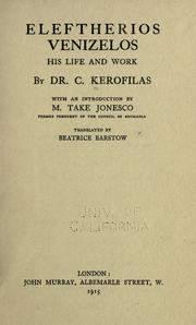 Cover of: Eleftherios Venizelos: his life and work