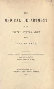Cover of: The medical department of the United States army: from 1775 to 1873