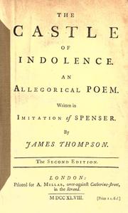 The castle of Indolence by James Thomson