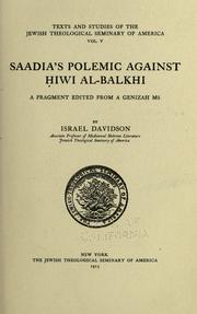 Cover of: Saadia's polemic against Hiwi al Balkhi by Saʻadia ben Joseph, Saʻadia ben Joseph