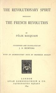 Cover of: The revolutionary spirit preceding the French revolution