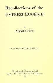 Cover of: Recollections of the Empress Eugénie by Augustin Filon