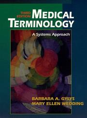 Cover of: Medical terminology: a systems approach