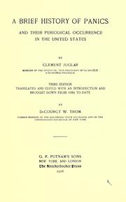 Cover of: A brief history of panics and their periodical occurrence in the United States