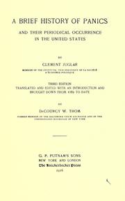 Cover of: A brief history of panics and their periodical occurrence in the United States by Clément Juglar, Clément Juglar