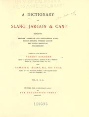 Cover of: A dictionary of slang, jargon & cant