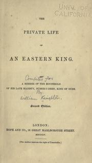 The private life of an eastern king by Knighton, William