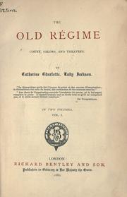 Cover of: The Old Régime by Jackson, Catherine Charlotte Lady