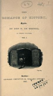 The romance of history by Joaquín Telesforo de Trueba y Cosío