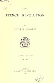 Cover of: The French Revolution. by Justin H. McCarthy