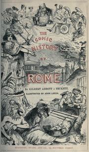 Cover of: The comic history of Rome by Gilbert Abbott à Beckett