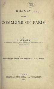 Cover of: History of the commune of Paris by Pierre Vésinier