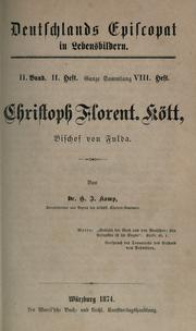 Cover of: Christoph Florent. Kött, Bischof von Fulda