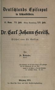 Cover of: Dr. Carl Johann Greith, Bischof von St. Gallen by Fr Rothenflue