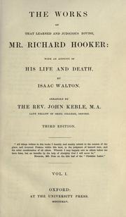 Cover of: The works of that learned and judicious divine, Mr. Richard Hooker by Richard Hooker