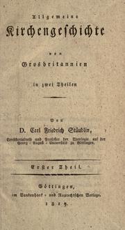 Cover of: Allgemeine Kirchengeschichte von Grosbritannien: in zwei Theilen