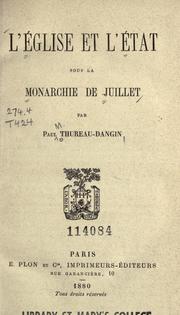 Cover of: eglise et l'état sous la monarchie de juillet