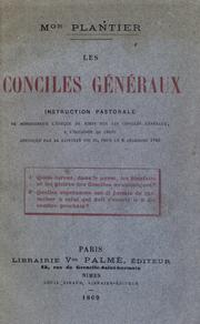 Cover of: conciles g©Øen©Øeraux: instruction pastorale de Monseigneur. L'©Øev©Łeque de Nimes sur les conciles g©Øen©Łeraux a l'occasion de celui convoqu©Øe par sa  saintet©Øe Pie IX, pour le 8 d©Øecembre 1869