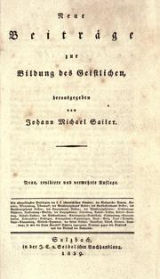Cover of: Neue Beiträge zur Bildung des Geistlichen by Johann Michael Sailer