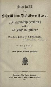 Kurze Kritik der Schrift des Priesters Curci "Das gegenwärtige Zerwürfniss zwischen der Kirche und Italien" by Matteo Liberatore