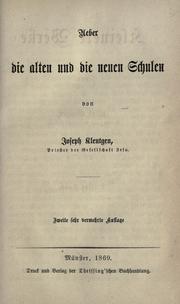 Cover of: Ueber die alten und die neuen Schulen