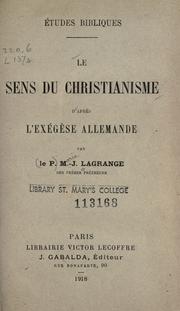 Cover of: sens du christianisme d'apr`es l'exég`ese allemande