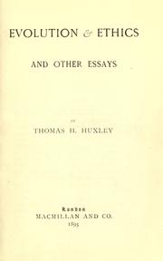 Cover of: Evolution and ethics by Thomas Henry Huxley
