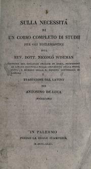 Cover of: Sulla necessit©Ła di un corso completo di studii per gli ecclesiastici by Nicholas Patrick Wiseman