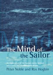 Cover of: The Mind of the Sailor by Peter Noble, Ros Hogbin