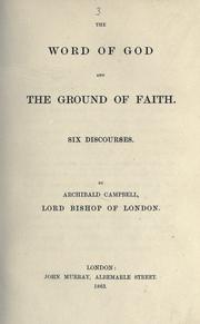 Cover of: Word of God and the ground of faith: six discourses