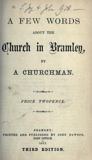 Cover of: few words about the church in Bramley