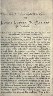 Cover of: The Lord's Supper no mystery. by Samuel Minton, Samuel Minton