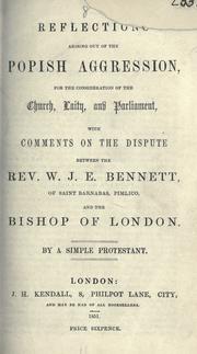 Cover of: Reflections arising out of the popish aggression for the consideration of the church, laity, and Parliament by by a simple Protestant.