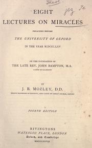 Cover of: Eight lectures on miracles by J. B. Mozley