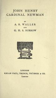 Cover of: John Henry Cardinal Newman by A. R. Waller