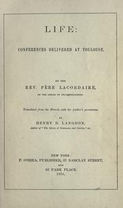 Cover of: Life by Henri-Dominique Lacordaire