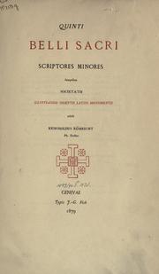 Cover of: Quinti Belli sacri scriptores minores.