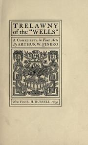 Cover of: Trelawny of the "Wells" by Pinero, Arthur Wing Sir