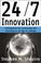 Cover of: 24/7 Innovation