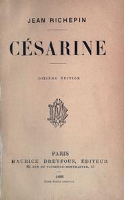 Cover of: Césarine. by Jean Richepin