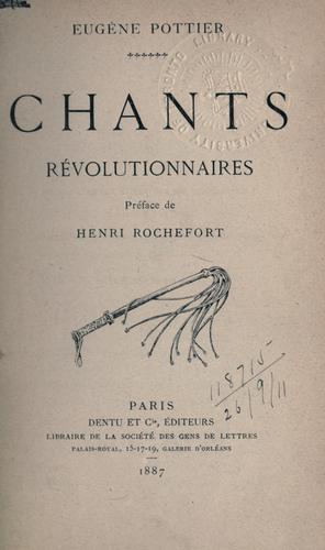 Chants révolutionnaires. by Eugène Pottier