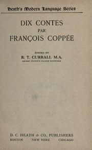Cover of: Dix contes par François Coppée.: Edited by R.T. Currall.