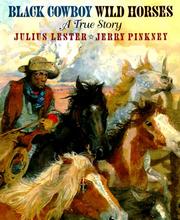 Cover of: Black cowboy, wild horses by Julius Lester