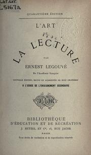 Cover of: L' art de la lecture. by Ernest Legouvé
