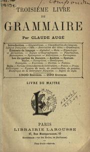 Cover of: Troisième livre de Grammaire ... by Claude Augé
