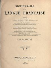 Dictionnaire de la langue française by Emile Littré