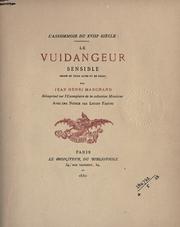Cover of: vuidangeur sensible: drame en trois actes et en prose; l'assommoir du 18è siècle
